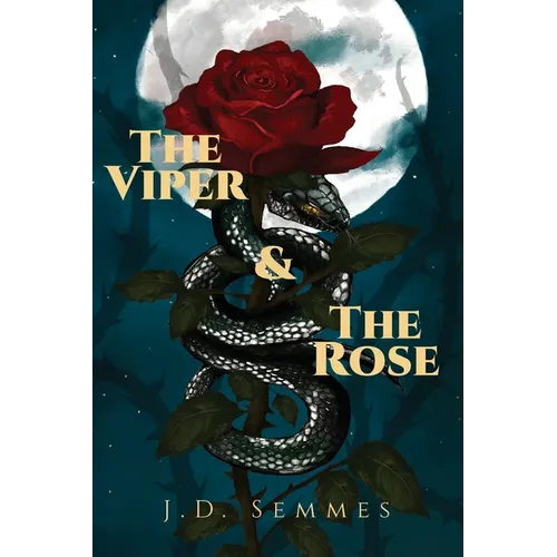 The Viper and The Rose