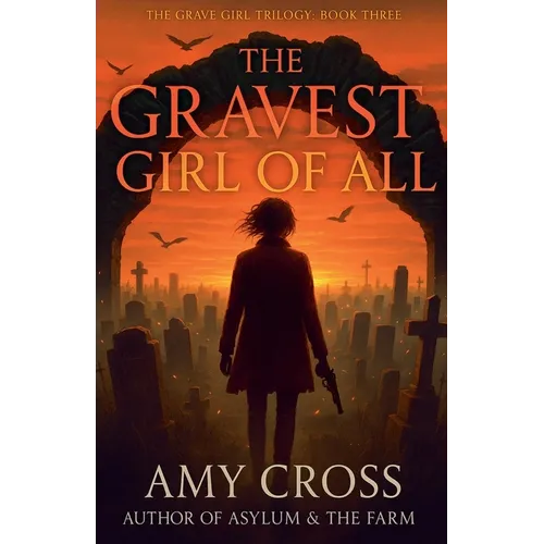 The Gravest Girl Of All