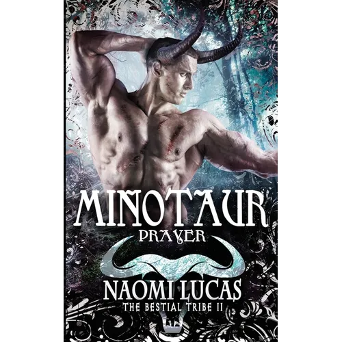 Minotaur: Prayer
