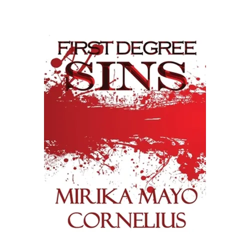 First Degree Sins