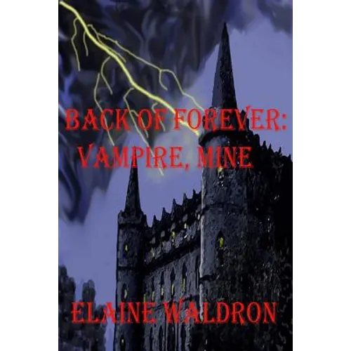 Back of Forever: : Vampire, Mine