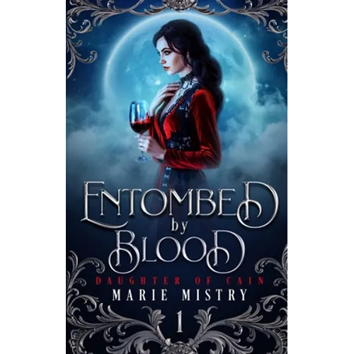 Entombed by Blood