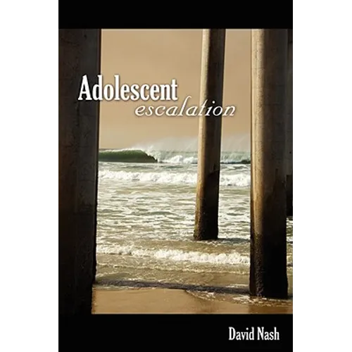 Adolescent Escalation
