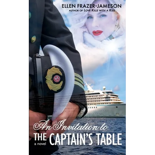 An Invitation to the Captain's Table
