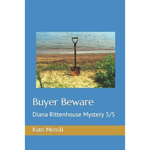 Buyer Beware: Diana Rittenhouse Mystery 5/5