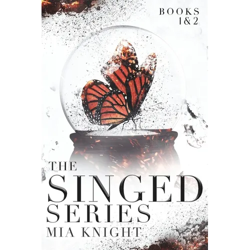 Singed Series