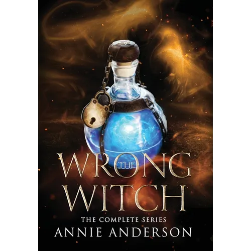 The Wrong Witch Complete Series