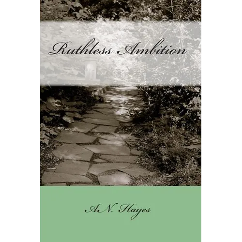 Ruthless Ambition