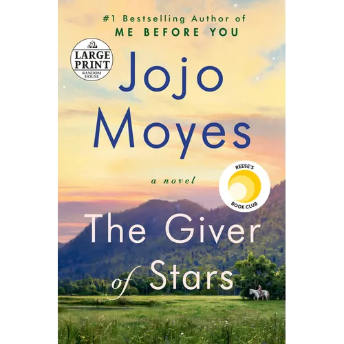 The Giver of Stars: Reese's Book Club (a Novel)