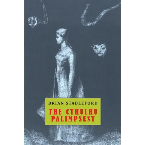 The Cthulhu Palimpsest