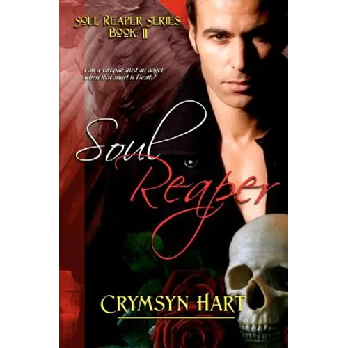 Soul Reaper Series Book II: Soul Reaper