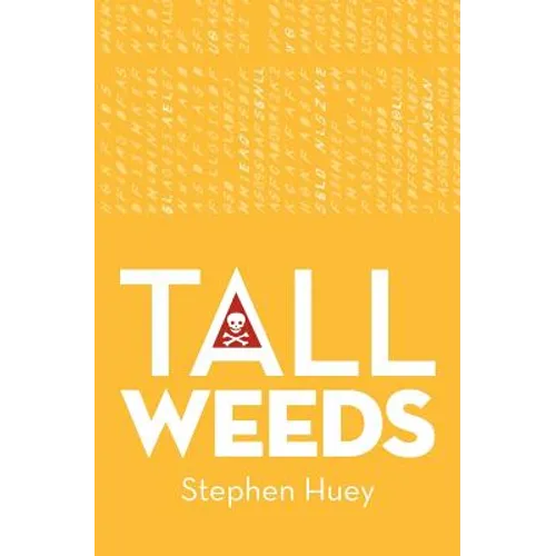 Tall Weeds