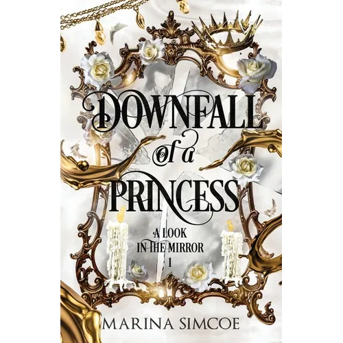 Downfall of a Princess