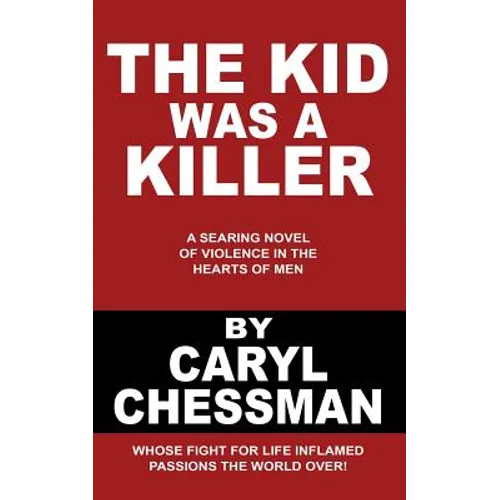 The Kid Was a Killer