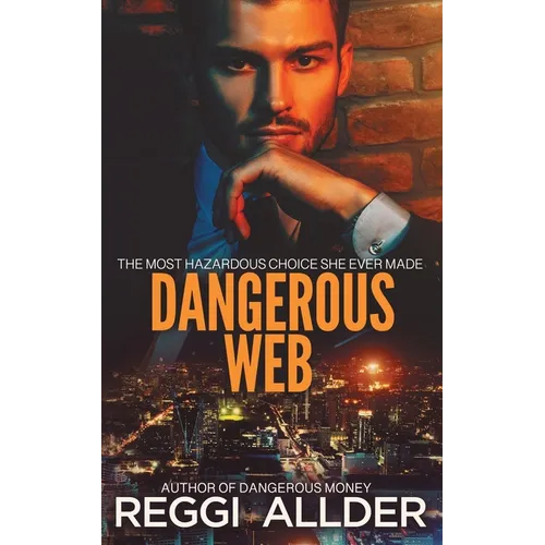 Dangerous Web