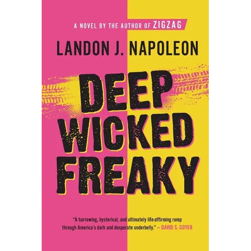 Deep Wicked Freaky