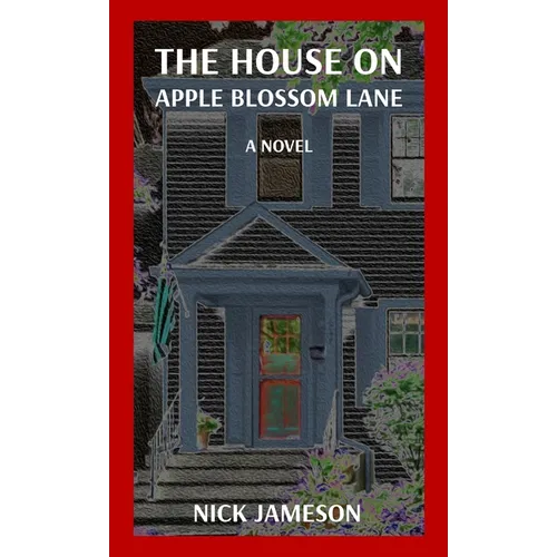 The House on Apple Blossom Lane