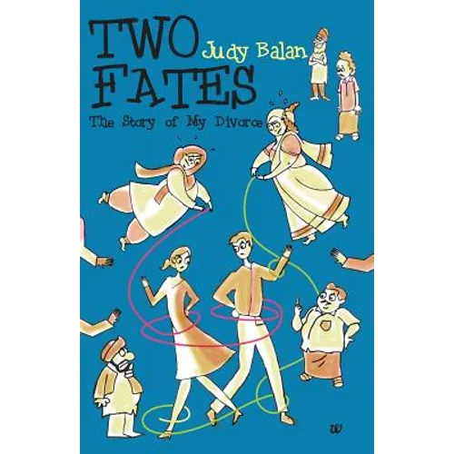 Two Fates: The Story of My Divorce