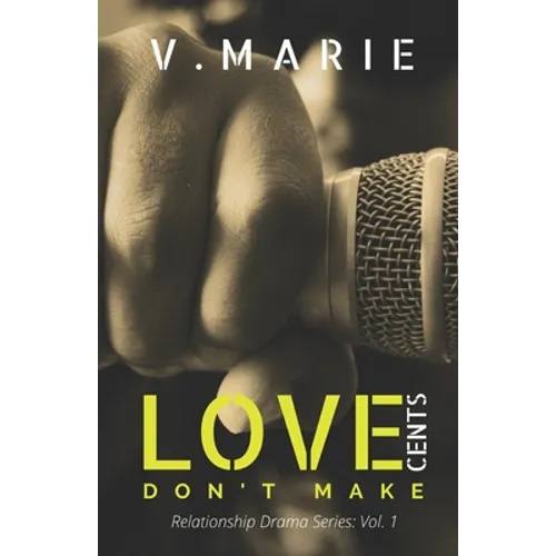 Love Don't Make Cents