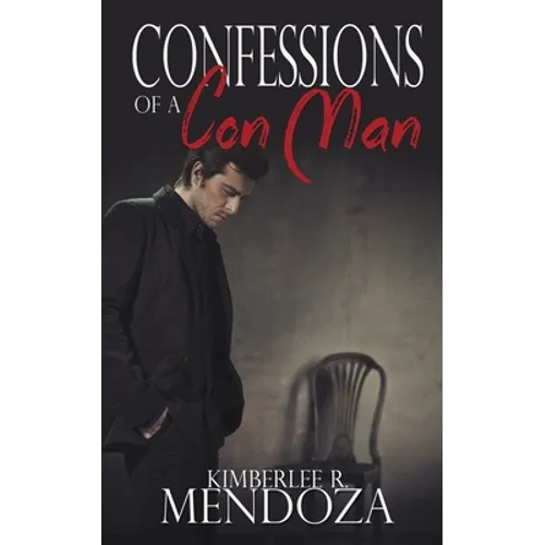 Confessions of a Con Man