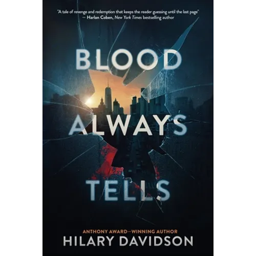 Blood Always Tells
