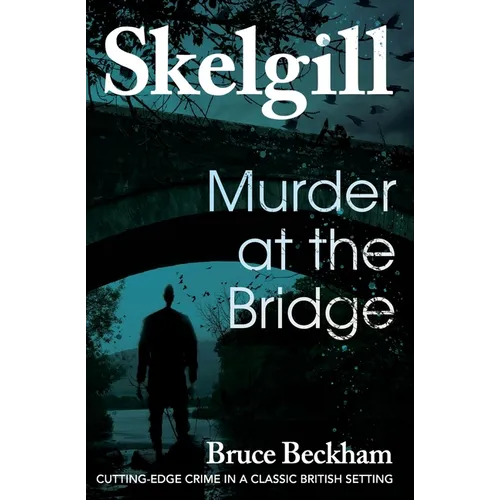 Murder at the Bridge