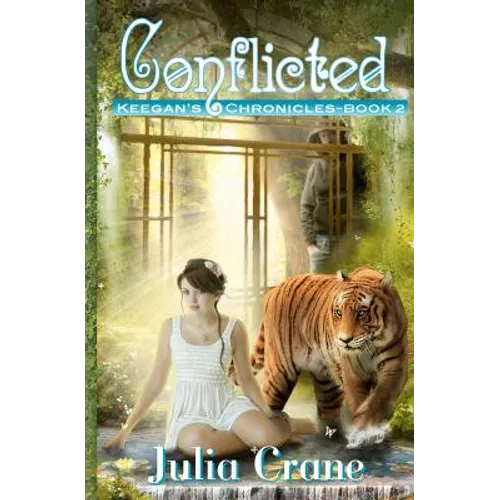 Conflicted: Keegan's Chronicles