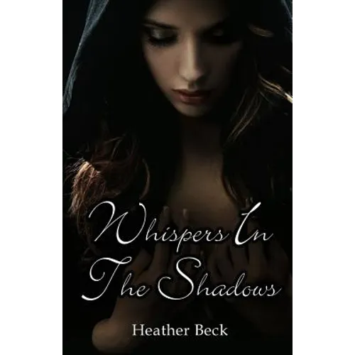 Whispers In The Shadows
