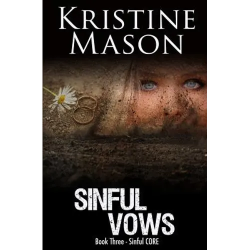 Sinful Vows: Book 3 Sinful C.O.R.E.