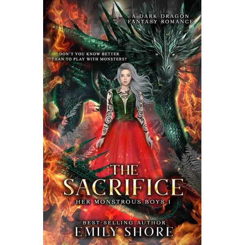 The Sacrifice: a Dark Dragon Fantasy Romance