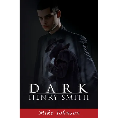 Dark Henry Smith
