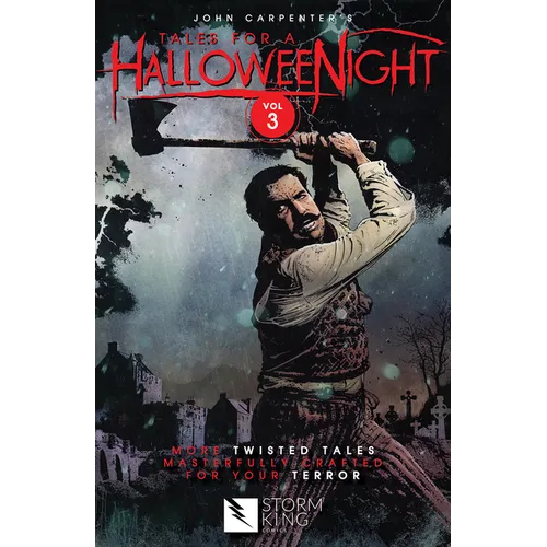 John Carpenter's Tales for a Halloweenight: Vol. 3: More Twisted Tales Masterfully Crafted for Your Terror