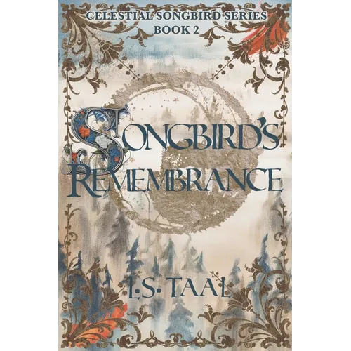 Songbird's Remembrance