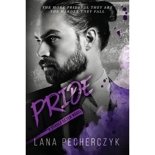 Pride: A Deadly Seven Novel