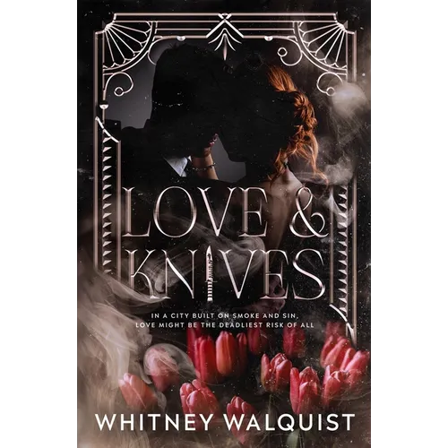 Love & Knives