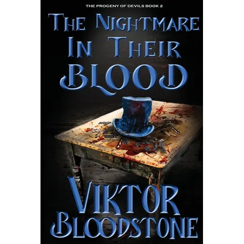 The Nightmare in Their Blood