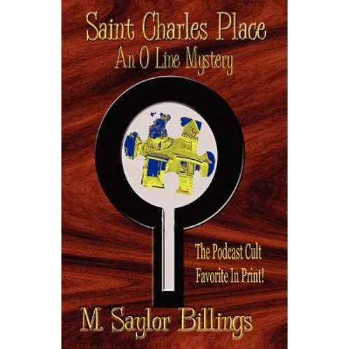 Saint Charles Place: An O Line Mystery