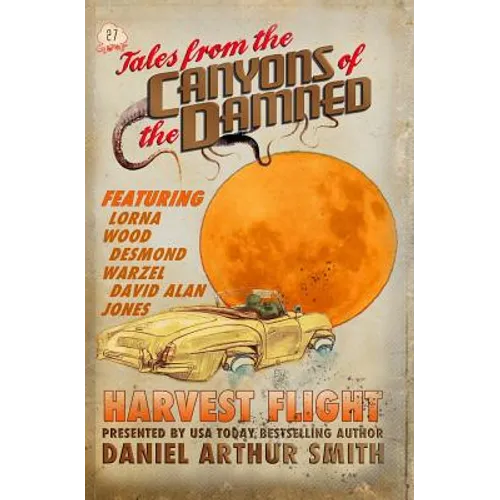 Tales from the Canyons of the Damned: 27