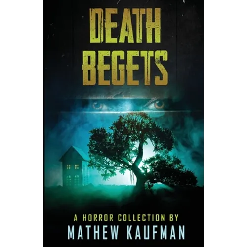 Death Begets