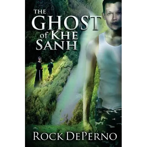 The Ghost Of Khe Sanh
