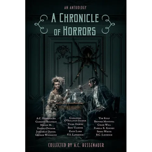 A Chronicle of Horrors: An Anthology