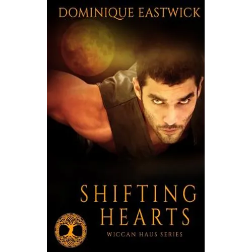 Shifting Hearts