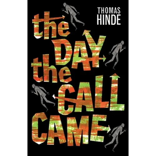 The Day the Call Came