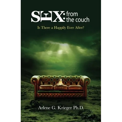 Sex from the Couch: Is There a Happily Ever After?