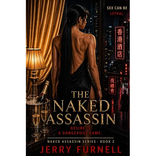 The Naked Assassin: Book 2 of the Camilla Lee series