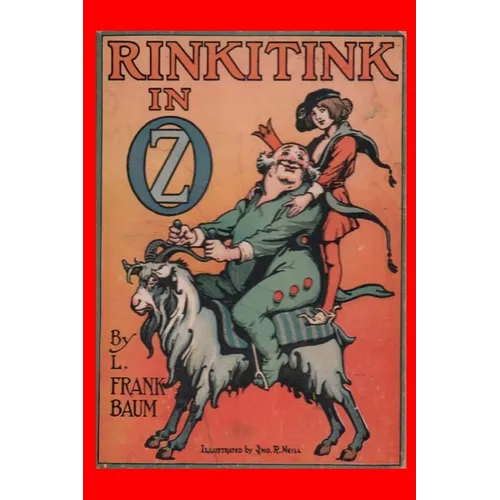 Rinkitink in Oz: (Illustrated)