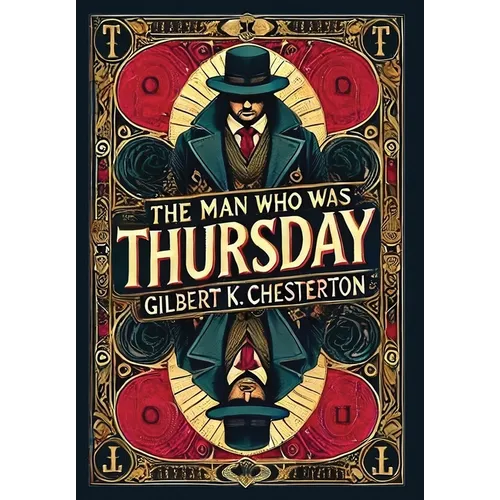 The Man Who Was Thursday (Collector's Edition) (Laminated Hardback with Jacket)