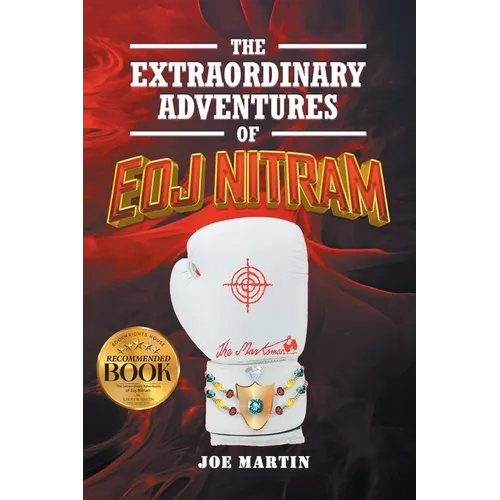 The Extraordinary Adventures of Eoj Nitram