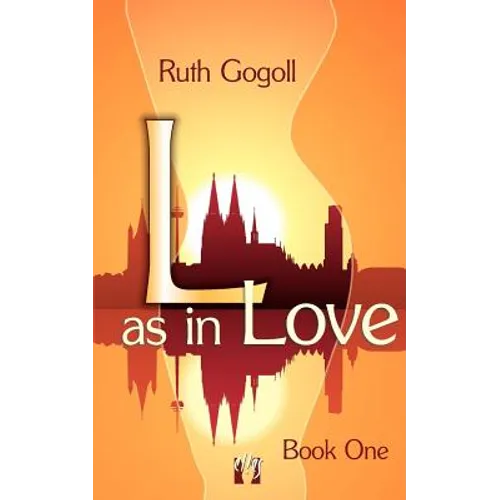L as in Love (Book One)