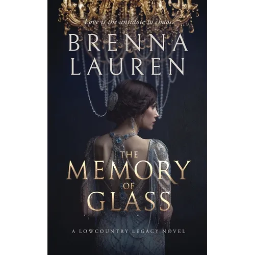 The Memory of Glass